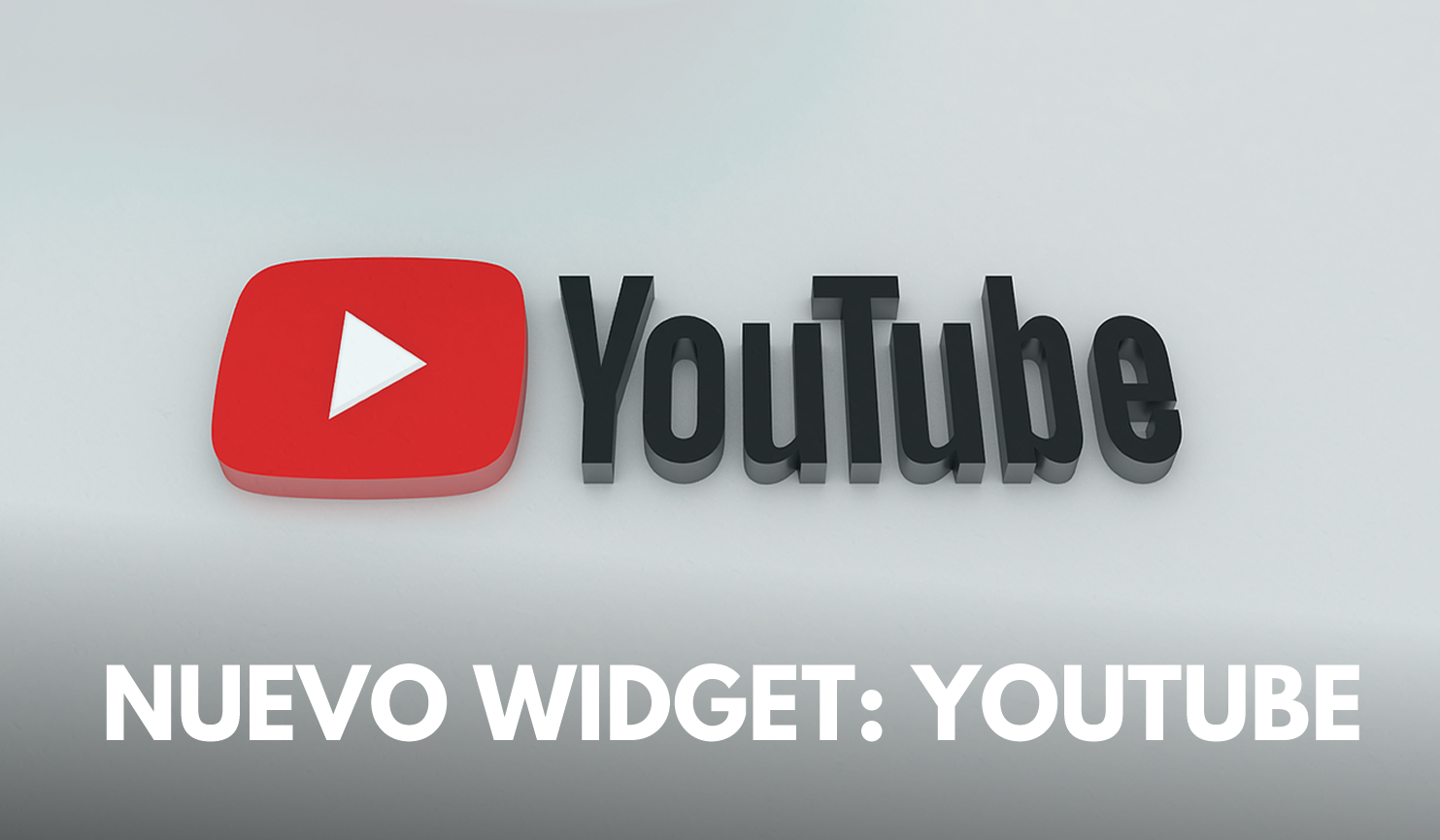 Nuevo widget de Youtube en IDSmediaTW